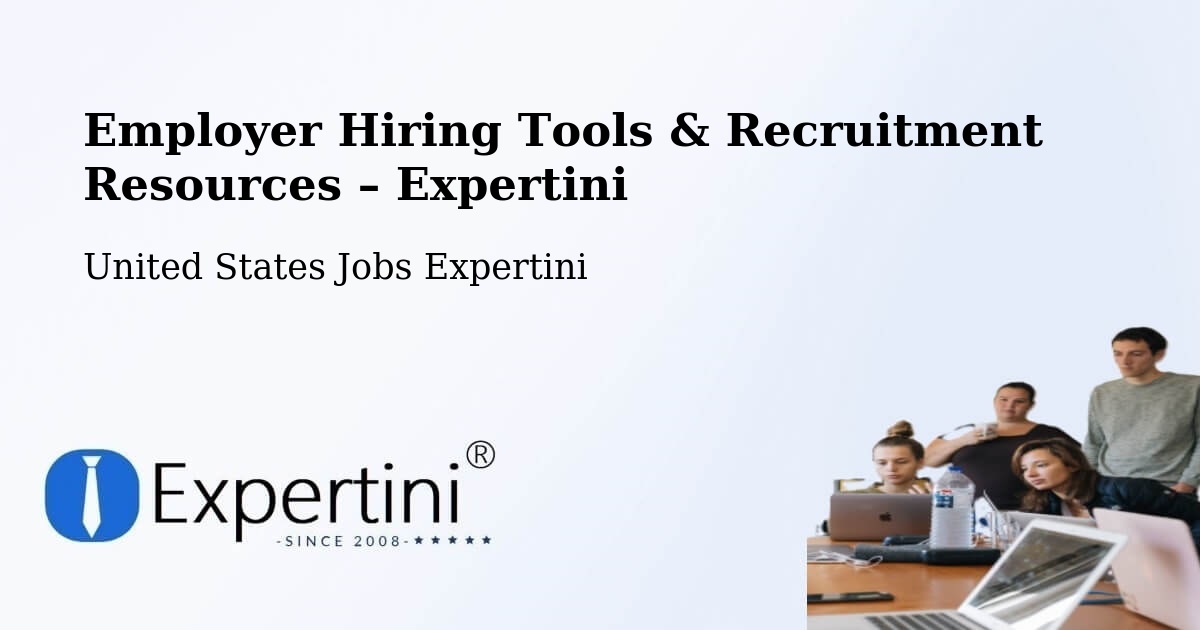 Employer Hiring Tools & Recruitment Resources – Goleta - Goleta, United States Jobs Expertini